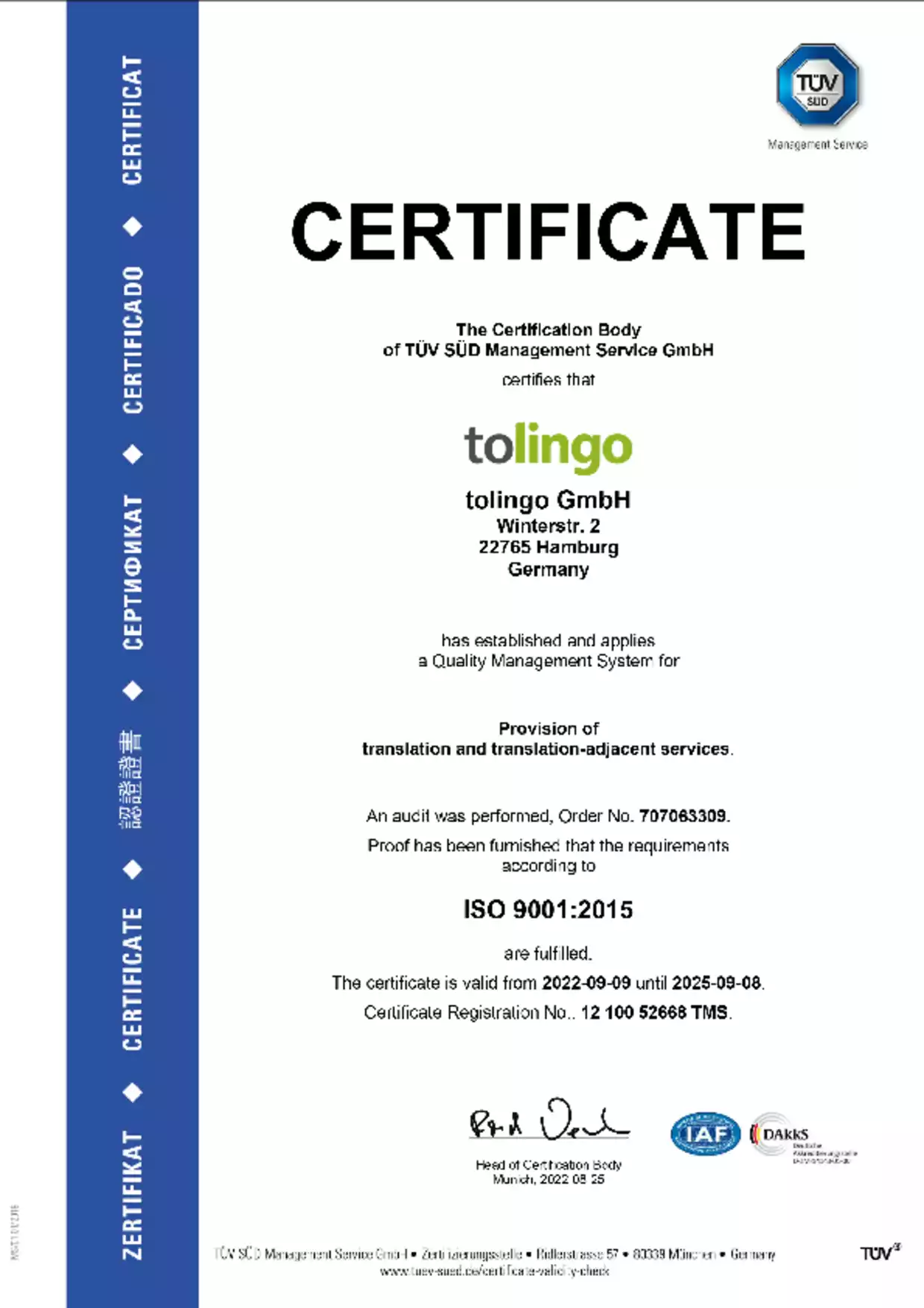 Certified quality management system
